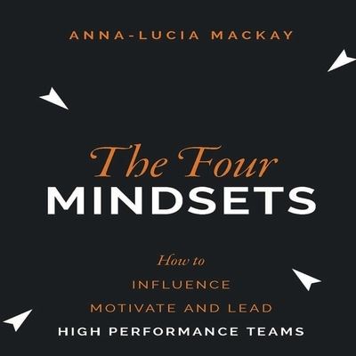 Cover for Anna-lucia Mackay · The Four Mindsets (CD) (2017)