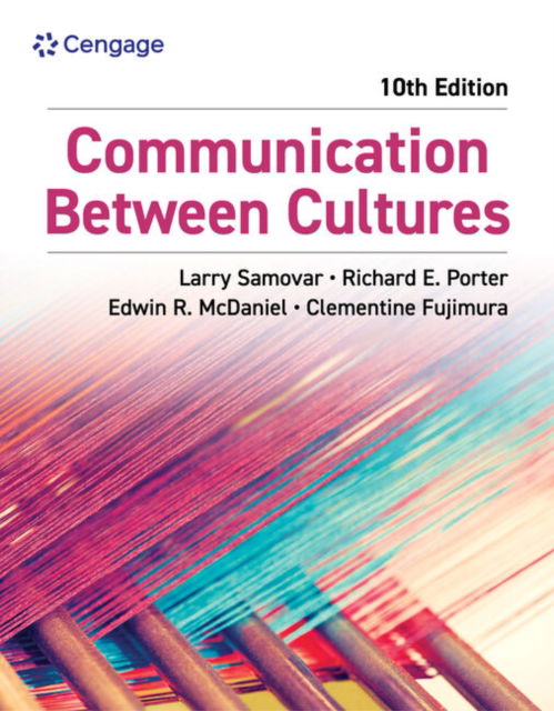 Cover for Samovar, Larry (San Diego State University, Emeritus) · Communication Between Cultures (Paperback Book) (2024)