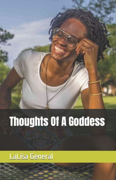 Thoughts Of A Goddess - Lalisa General - Książki - Independently Published - 9798420378847 - 20 lutego 2022