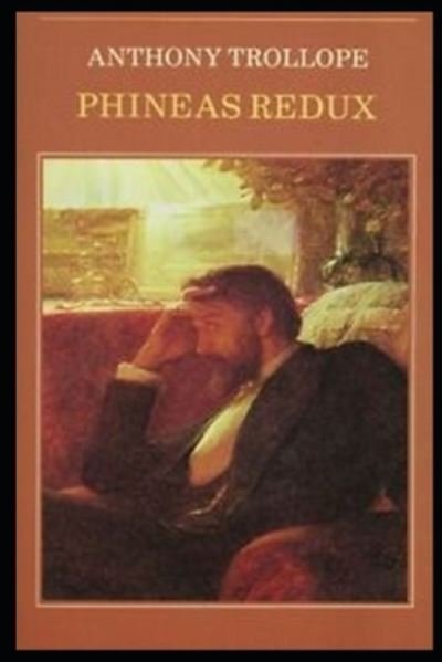 Cover for Anthony Trollope · Phineas Redux (Paperback Book) (2021)