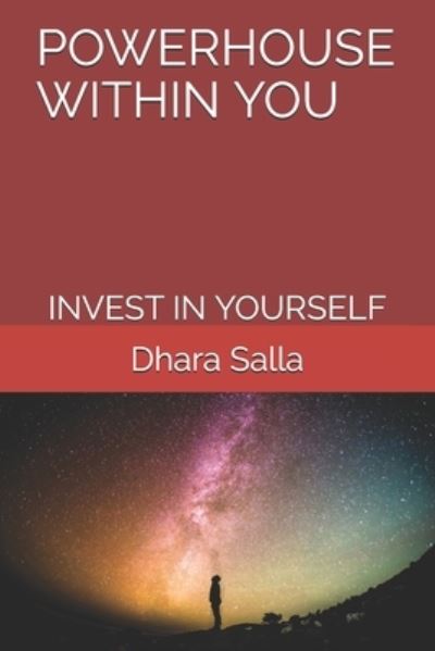 Cover for Dhara Salla · Powerhouse Within You: Invest in Yourself (Paperback Book) (2021)