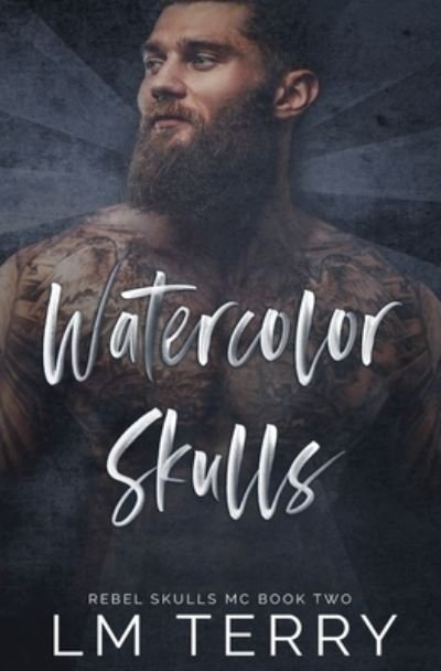 Cover for LM Terry · Watercolor Skulls (Pocketbok) (2020)