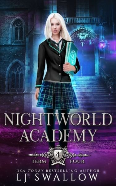 Cover for Lj Swallow · Nightworld Academy (Pocketbok) (2020)