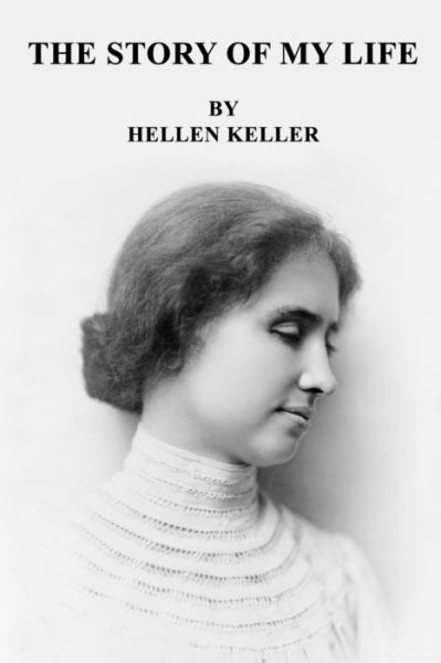 Cover for Helen Keller · The Story of My Life (Paperback Book) (2020)