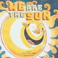 Cover for John Michael Stuart · We Are the Sun (Bog) (2023)