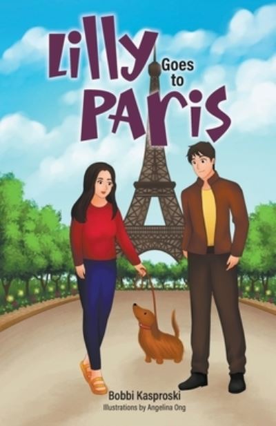 Cover for Bobbi Kasproski · Lilly Goes to Paris (Paperback Book) (2022)