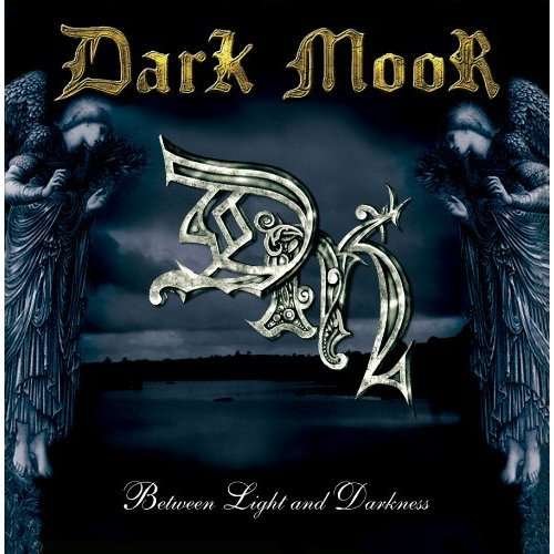 Cover for Dark Moor · Dark Moor-between Light &amp;.. (CD) [Digipak] (2013)