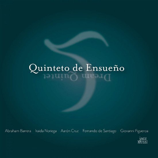 Cover for Abraham Barrera · Quinteto De Ensueno (CD) (2018)
