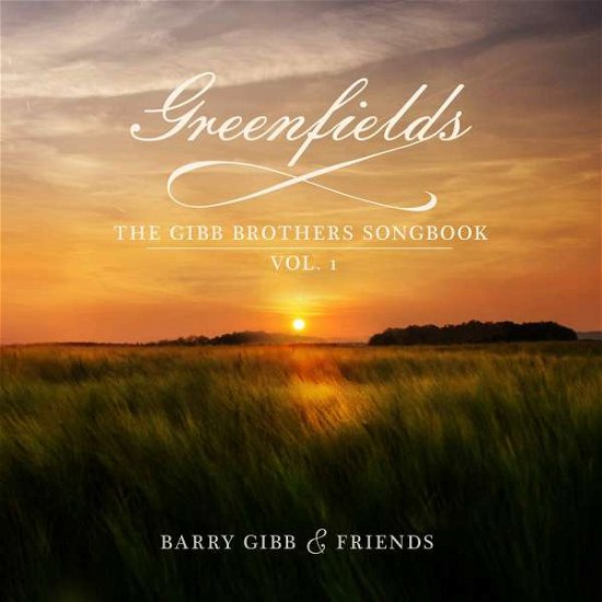 Cover for Barry Gibb &amp; Friends · Greenfields:: The Gibb Brothers Songbook Vol. 1 (LP) (2021)