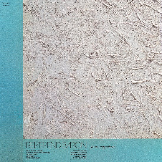 Cover for Reverend Baron · From Anywhere (Cassette) (2022)