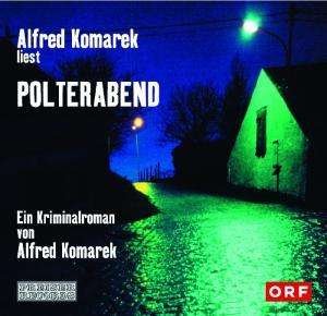 Cover for Komarek Alfred · Polterabend (CD)