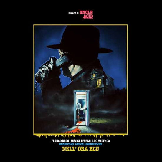 Cover for Uncle Acid &amp; the Deadbeats · Nell' Ora Blu (CD) (2024)