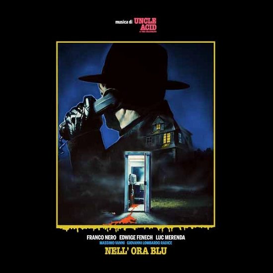 Cover for Uncle Acid &amp; the Deadbeats · Nell’ Ora Blu (CD) (2024)