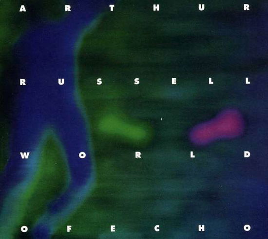 Cover for Arthur Russell · World of Echo (Re-issue) (CD) (2021)