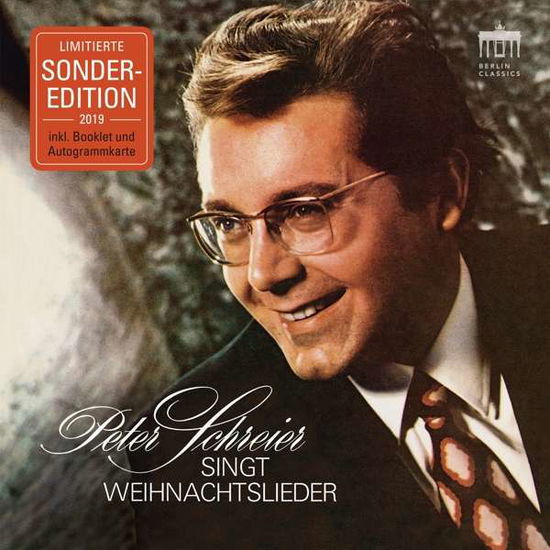 Singt Weihnachtslieder - Peter Schreier - Musiikki - BERLIN CLASSICS - 0885470013848 - perjantai 1. marraskuuta 2019