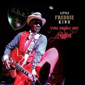 Cover for Little Freddie King · You Make My Night (CD) (2017)
