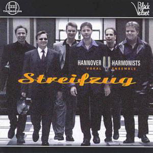 Streifzug - Hannover Harmonists - Muzyka - THOR - 4003913123848 - 1 listopada 1998