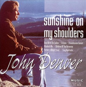 Cover for John Denver · Sunshine On My Shoulders (CD)