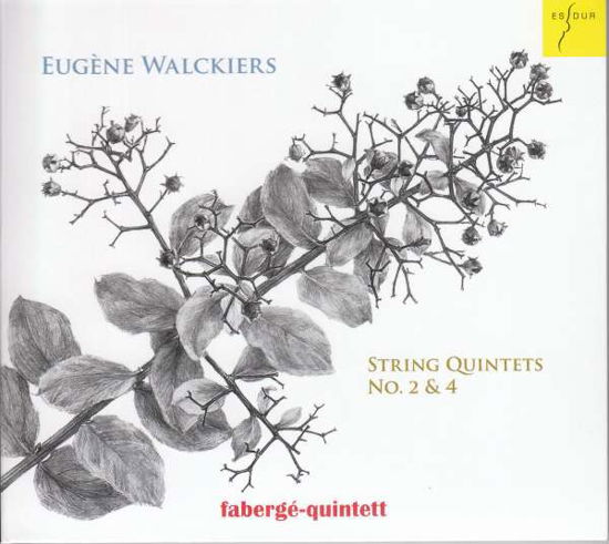 Walckiers: String Quintets Nos. 2 & 4 - Faberge Quintet - Music - ES-DUR - 4015372820848 - November 5, 2021