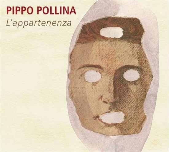 L'appartenenza - Pippo Pollina - Musik - IN-AKUSTIK - 4260075860848 - 13. maj 2014