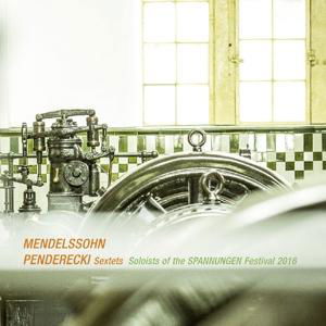 Mendelssohn · Sextets (CD) [Digipak] (2017)