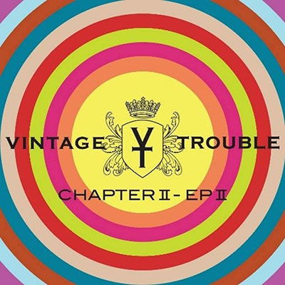 Cover for Vintage Trouble · Chapter Ii (CD) [Japan Import edition] (2021)