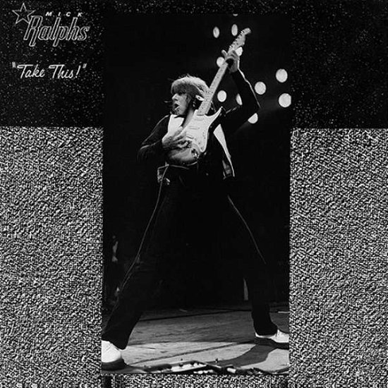 Cover for Mick Ralphs · Take This! (CD) [Japan Import edition] (2020)