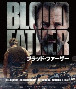 Cover for Mel Gibson · Blood Father (MBD) [Japan Import edition] (2017)