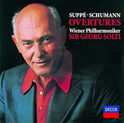 Cover for Georg Solti · Suppe &amp; Schumann: Overtures (CD) (2014)