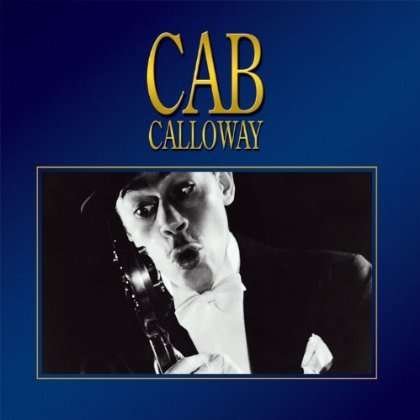 Cover for Cab Calloway (CD) (2007)