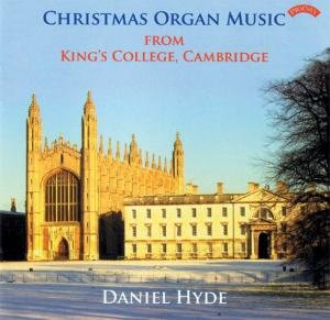 Cover for Daniel Hyde · Christmas Organ Music From Kings College. Cambridge (CD) (2018)