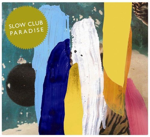 Cover for Slow Club · Paradise (CD) [Limited edition] (2011)