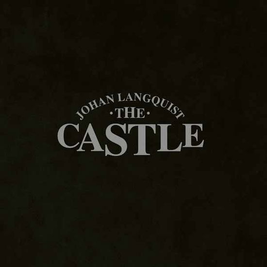 Cover for Johan Langquist the Castle (CD) (2025)