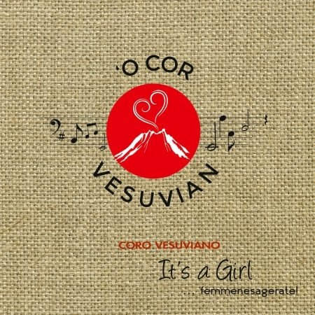 Cover for Coro Vesuviano · It's A Girl ... Femmenesagerate! (CD) (2020)