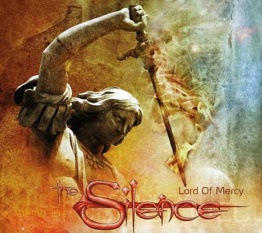 Cover for Silence · Lords Of Mercy (CD) (2011)