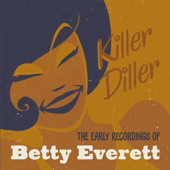 Killer Diller - Betty Everett - Musik - EL TORO - 8436567250848 - 7. Juni 2018