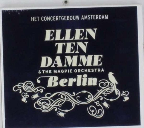 Berlin - Ellen Ten Damme - Musik - MARS MUSIC - 8713606911848 - 25. september 2014