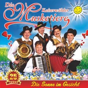 Die Sonne Im Gesicht - Kaiserwälder Musketiere Die - Música - TYROLIS - 9003549527848 - 30 de abril de 2012