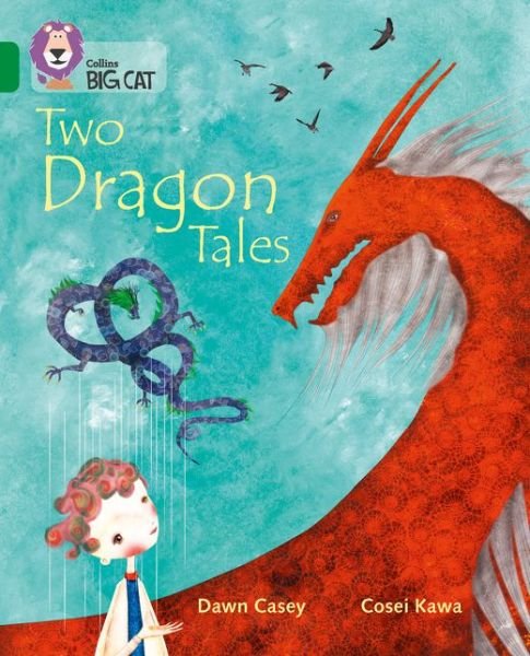 Cover for Dawn Casey · Tales of Two Dragons: Band 15/Emerald - Collins Big Cat (Paperback Book) (2015)
