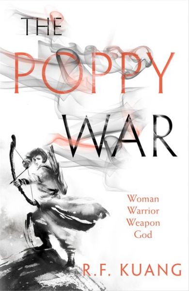 The Poppy War - The Poppy War - R.F. Kuang - Libros - HarperCollins Publishers - 9780008239848 - 18 de octubre de 2018