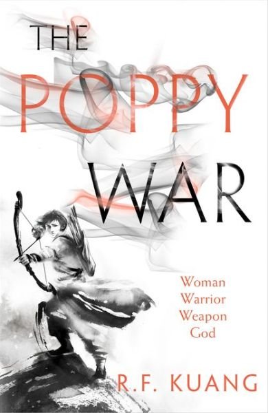 Cover for R.F. Kuang · The Poppy War - The Poppy War (Paperback Book) (2018)