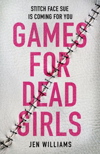 Cover for Jen Williams · Games for Dead Girls (Inbunden Bok) (2023)