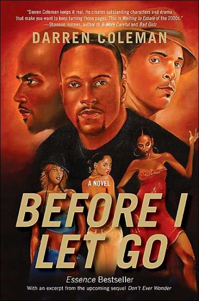 Cover for Darren Coleman · Before I Let Go: a Novel (Paperback Book) (2004)