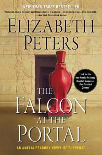 Cover for Elizabeth Peters · The Falcon at the Portal: An Amelia Peabody Novel of Suspense (Paperback Book) (2017)