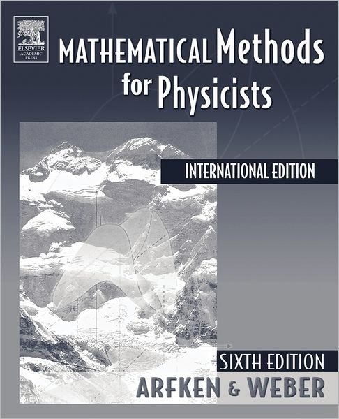 Cover for Arfken, George B. (Miami University, Oxford, Ohio, USA) · Mathematical Methods For Physicists International Student Edition (Pocketbok) (2005)