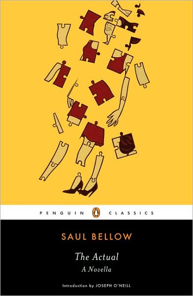 Cover for Saul Bellow · The Actual: A Novella (Paperback Bog) [Reprint edition] (2009)