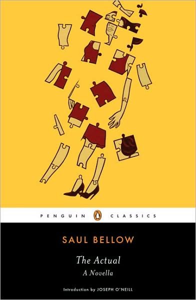Cover for Saul Bellow · The Actual: A Novella (Pocketbok) [Reprint edition] (2009)