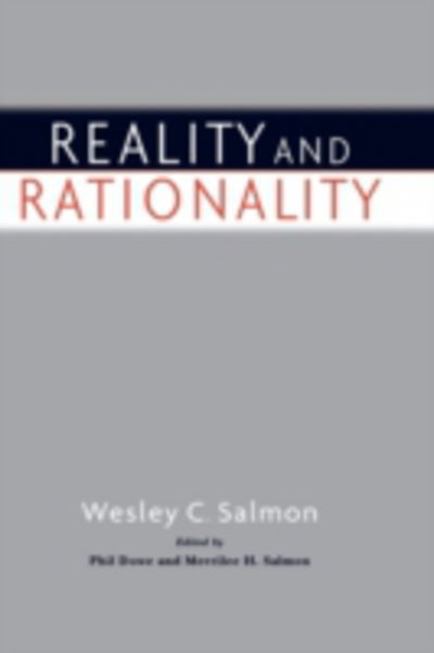 Cover for The late Wesley C. Salmon · Reality and Rationality (Hardcover Book) (2005)