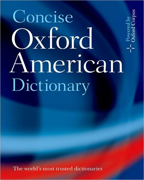 Concise Oxford American Dictionary - Oxford Dictionaries - Bøger - Oxford University Press Inc - 9780195304848 - 29. juni 2006