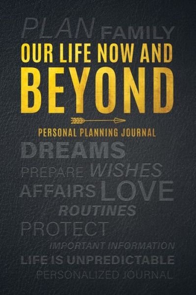 Cover for LTG Journaling · Our Life Now and Beyond (Paperback Book) (2020)